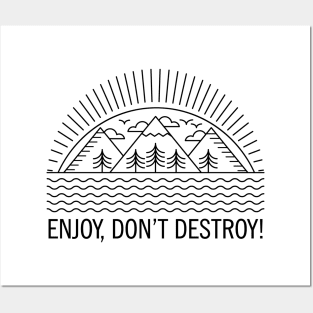 ENJOY, DON'T DESTROY! Original Line Art Design Posters and Art